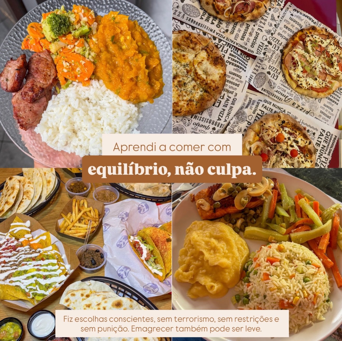 Aprendi a comer com equilíbrio, não culpa